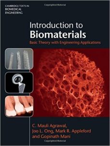Introduction to Biomaterials: Basic Theory with Engineering Applications 